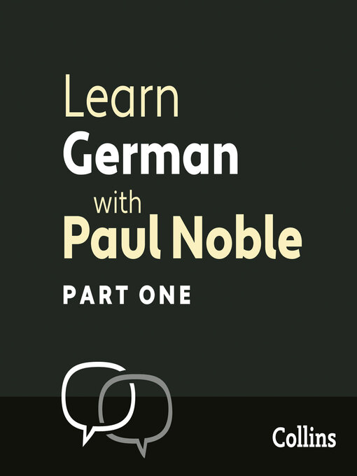 Title details for Learn German with Paul Noble, Part 1 by Paul Noble - Wait list